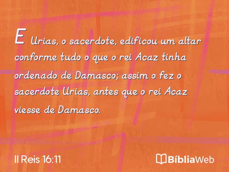 II Reis 16:11 em imagem para compartilhar