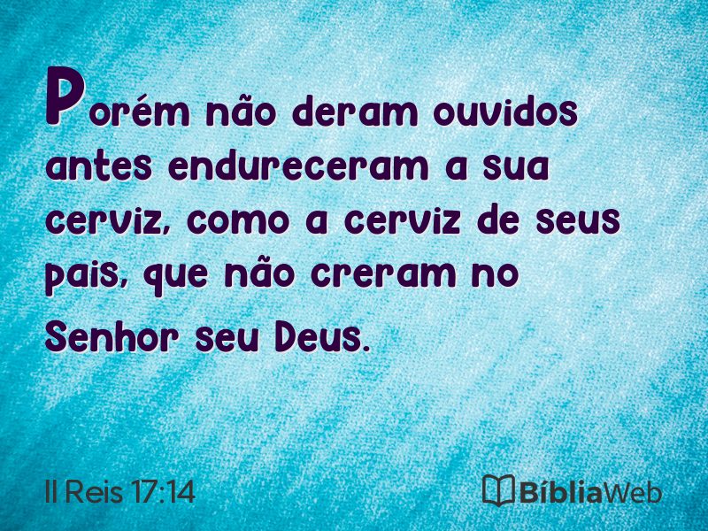 II Reis 17:14 em imagem para compartilhar