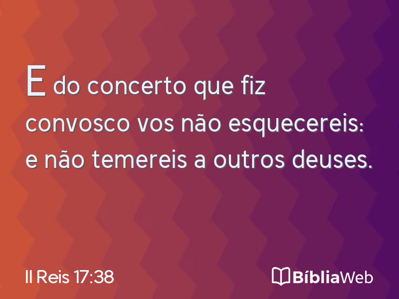 II Reis 17:38 em imagem para compartilhar