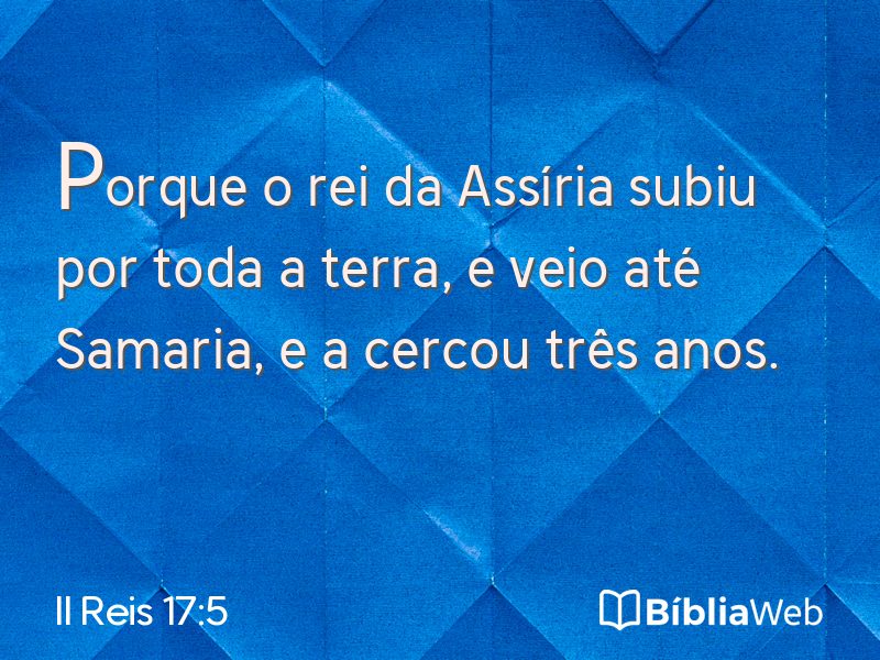 II Reis 17:5 em imagem para compartilhar