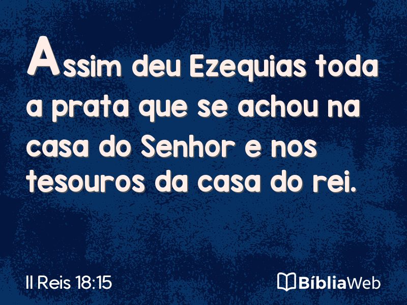 II Reis 18:15 em imagem para compartilhar