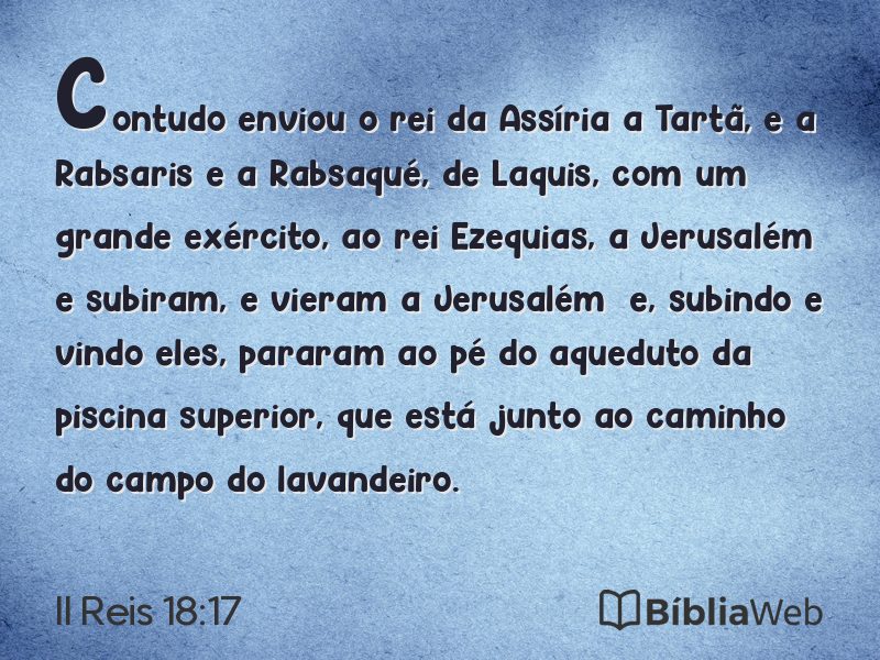 II Reis 18:17 em imagem para compartilhar