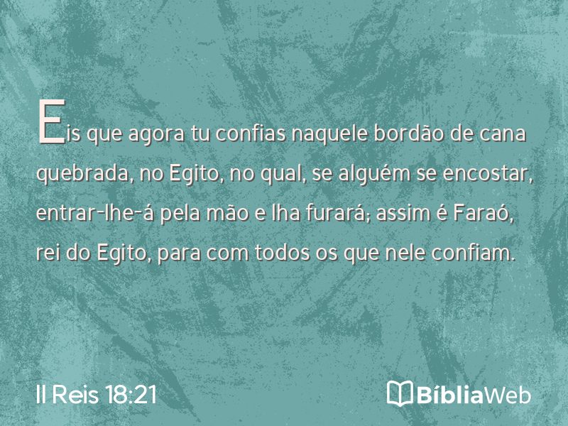 II Reis 18:21 em imagem para compartilhar