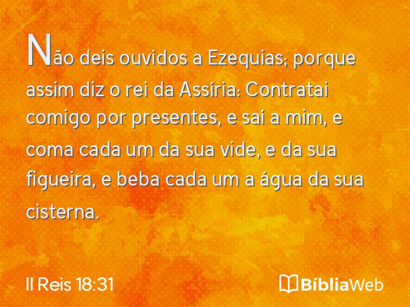 II Reis 18:31 em imagem para compartilhar