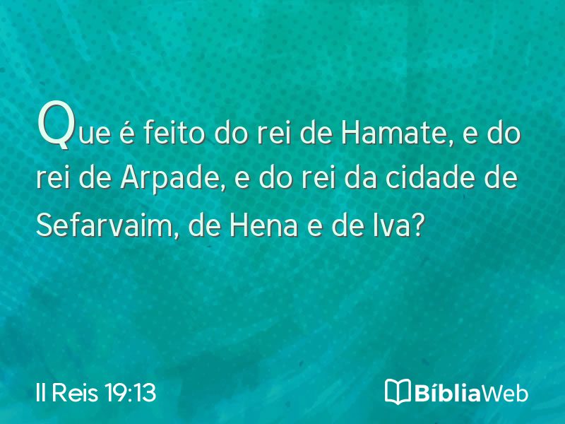 II Reis 19:13 em imagem para compartilhar