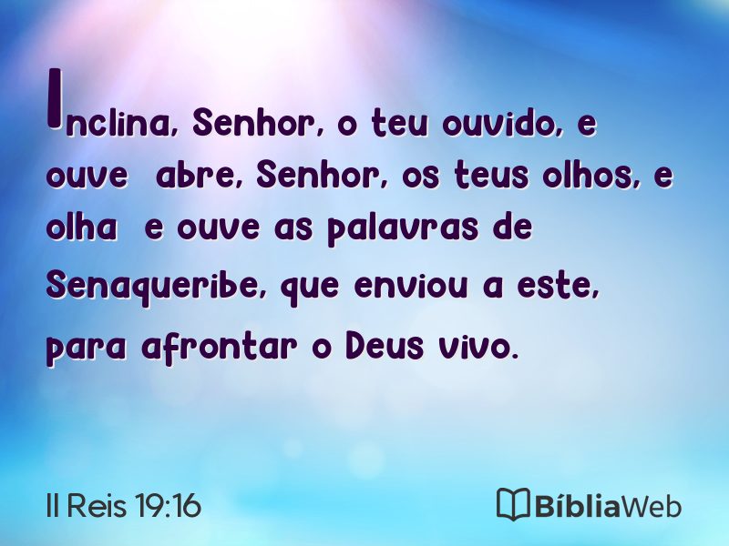 II Reis 19:16 em imagem para compartilhar