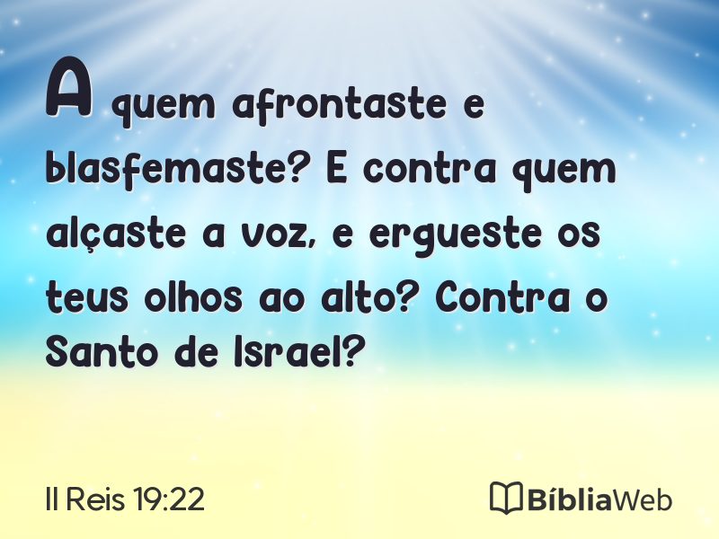 II Reis 19:22 em imagem para compartilhar