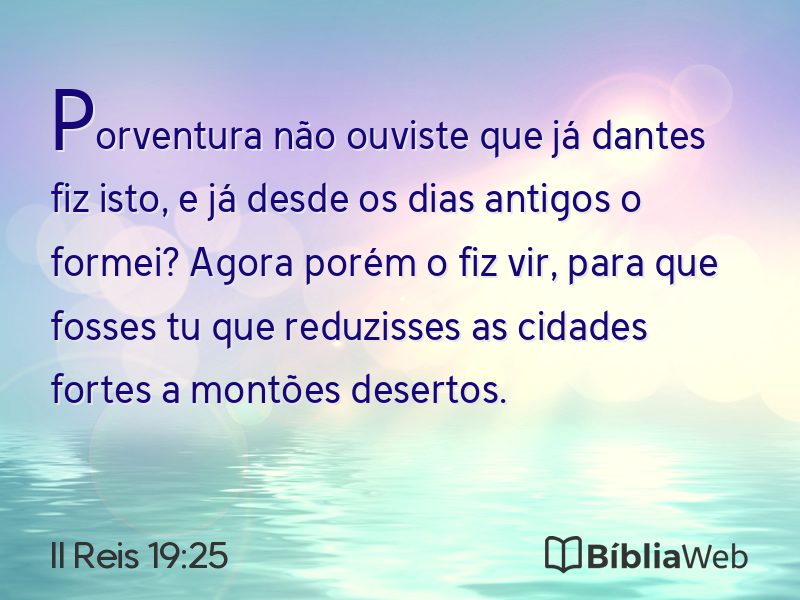 II Reis 19:25 em imagem para compartilhar