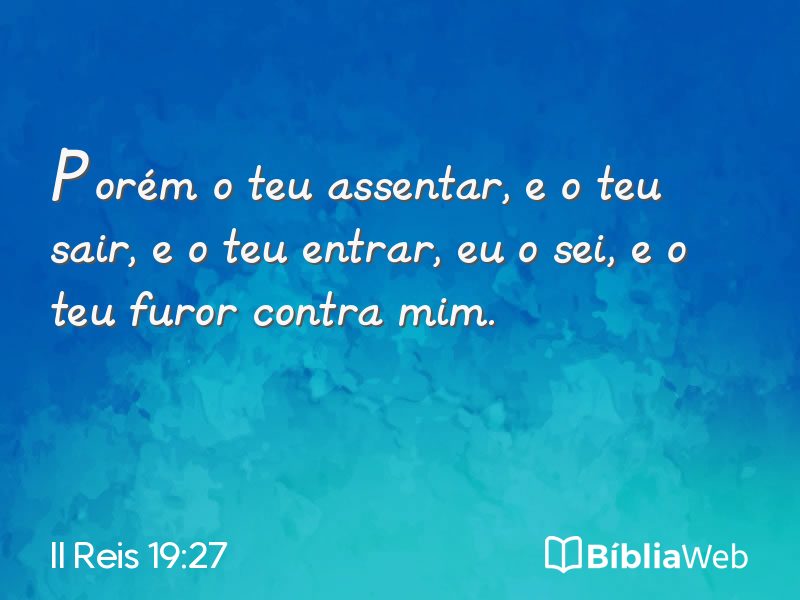 II Reis 19:27 em imagem para compartilhar