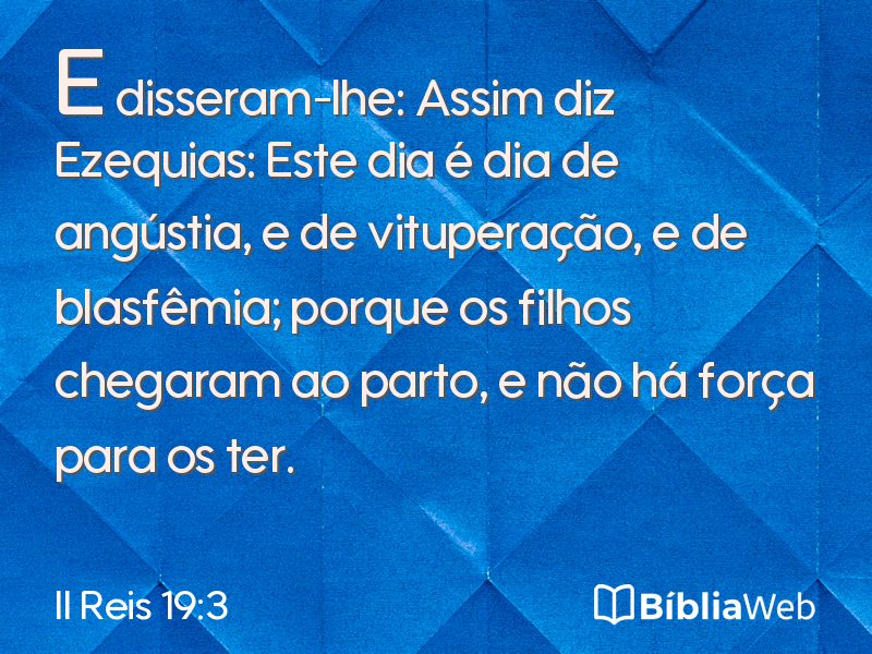 II Reis 19:3 em imagem para compartilhar