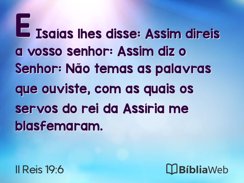 II Reis 19:6 em imagem para compartilhar