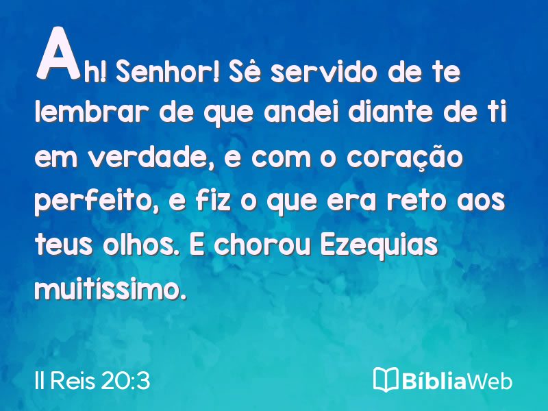 II Reis 20:3 em imagem para compartilhar