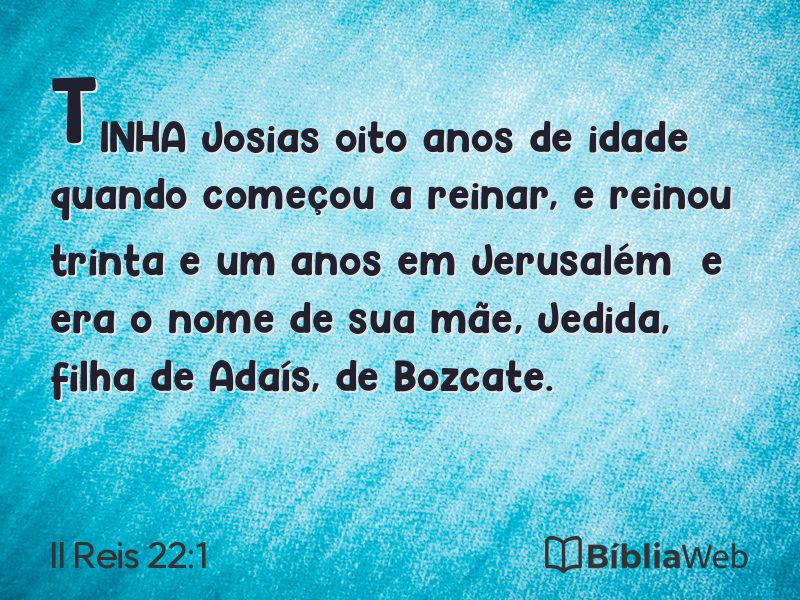 II Reis 22:1 em imagem para compartilhar