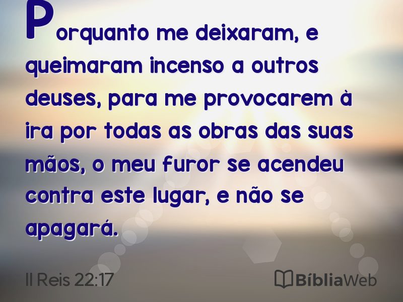 II Reis 22:17 em imagem para compartilhar