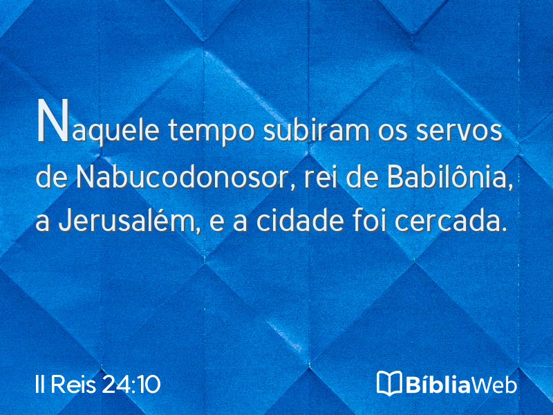 II Reis 24:10 em imagem para compartilhar
