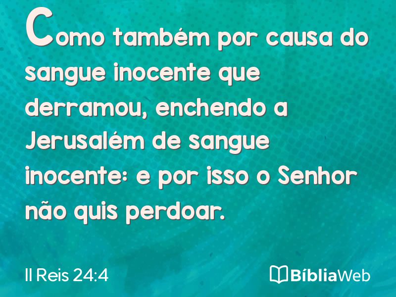 II Reis 24:4 em imagem para compartilhar