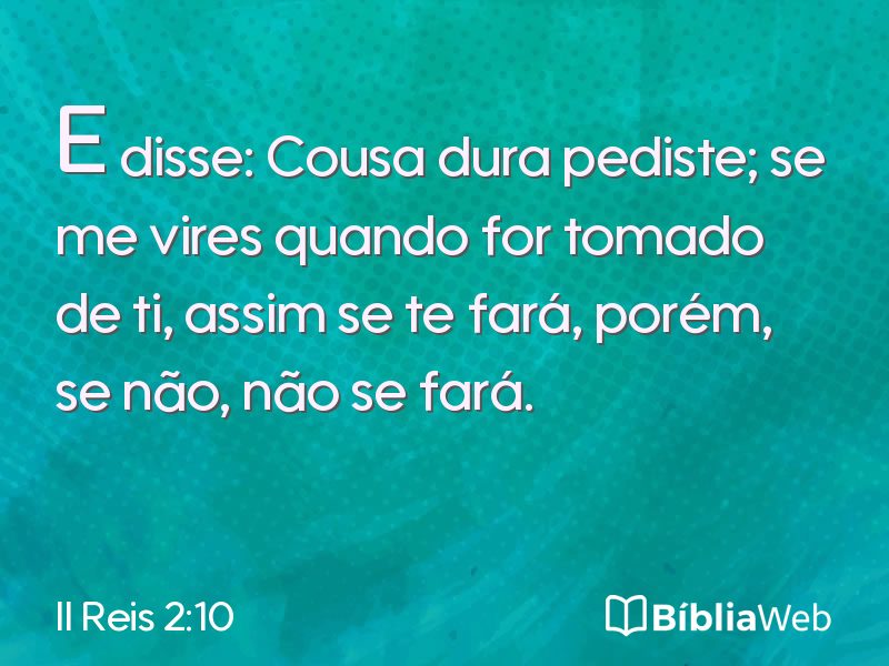 II Reis 2:10 em imagem para compartilhar