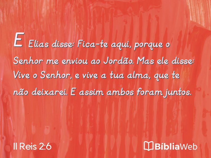 II Reis 2:6 em imagem para compartilhar