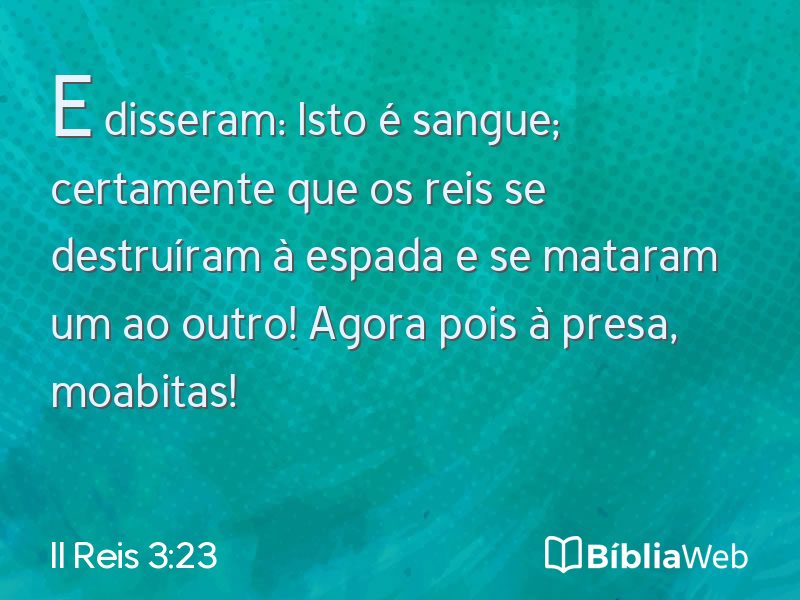 II Reis 3:23 em imagem para compartilhar