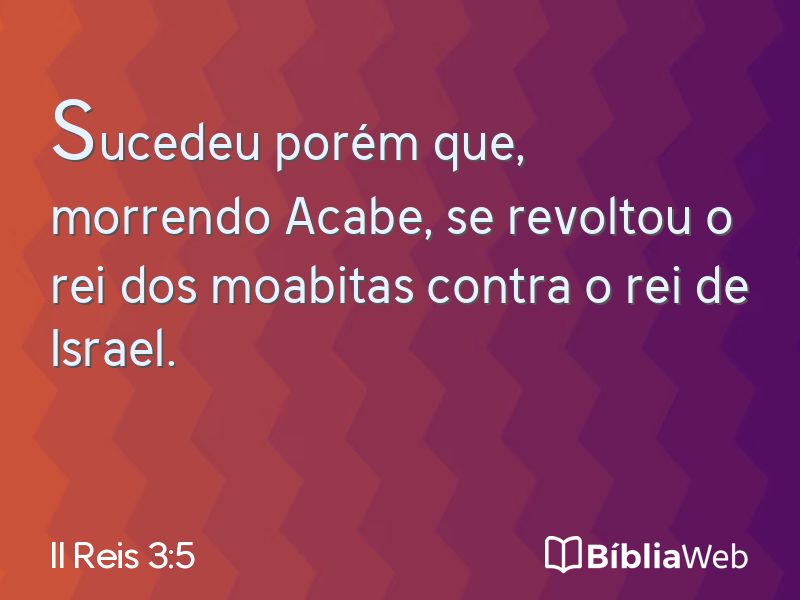 II Reis 3:5 em imagem para compartilhar