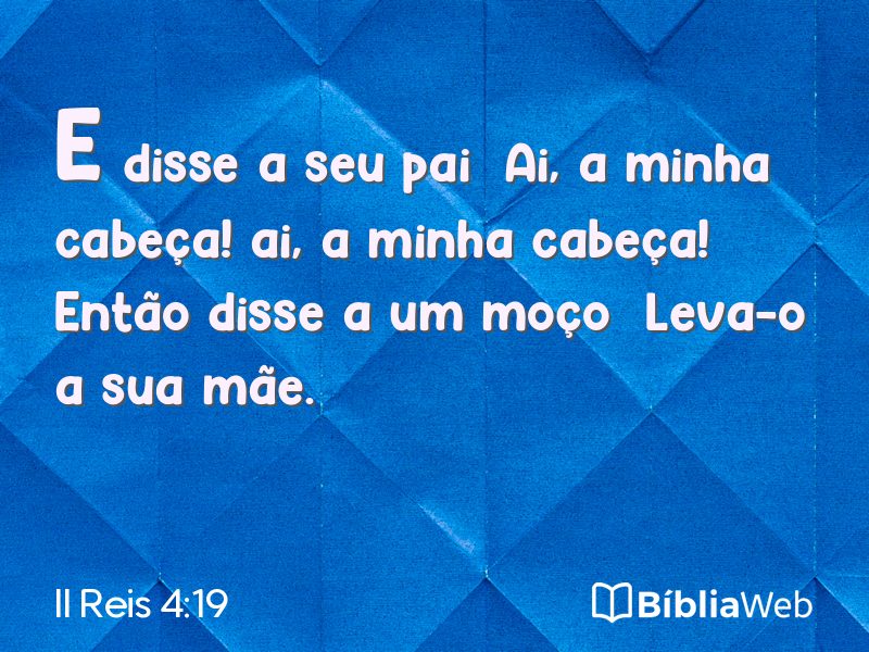 II Reis 4:19 em imagem para compartilhar