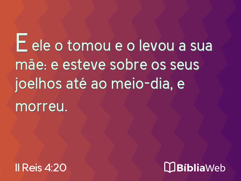 II Reis 4:20 em imagem para compartilhar