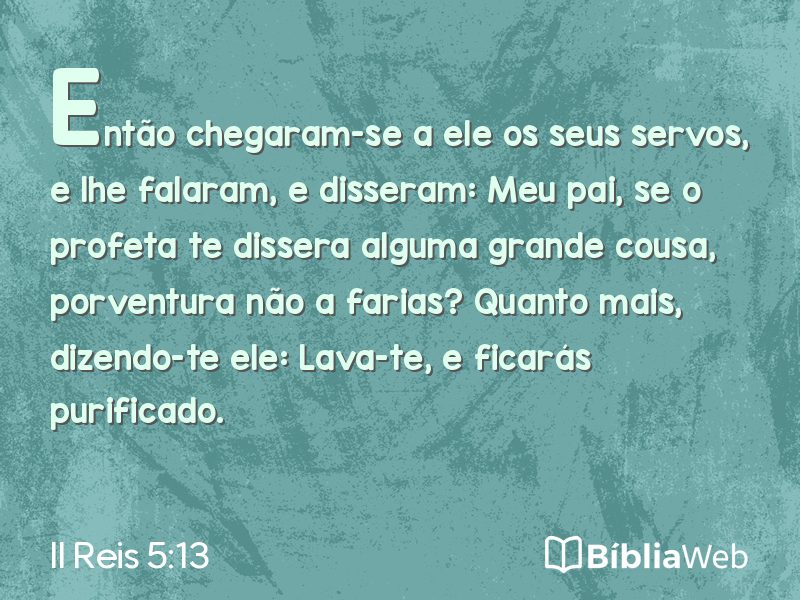 II Reis 5:13 em imagem para compartilhar