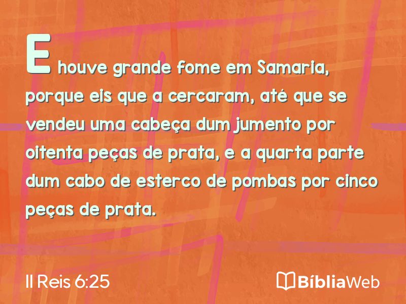 II Reis 6:25 em imagem para compartilhar