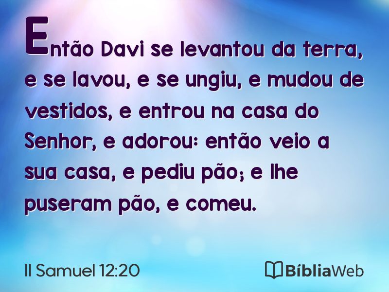 II Samuel 12:20 em imagem para compartilhar