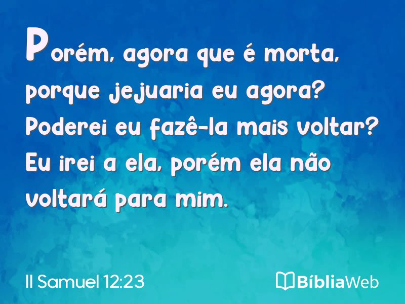 II Samuel 12:23 em imagem para compartilhar
