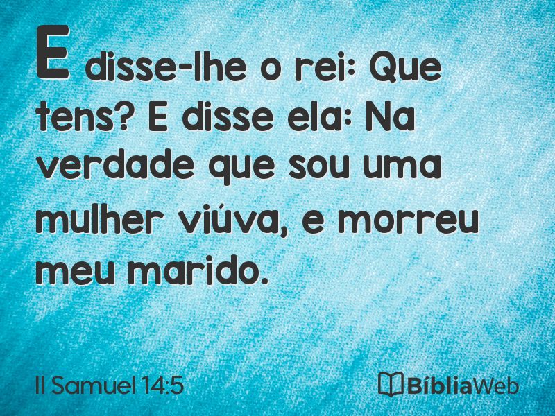 II Samuel 14:5 em imagem para compartilhar