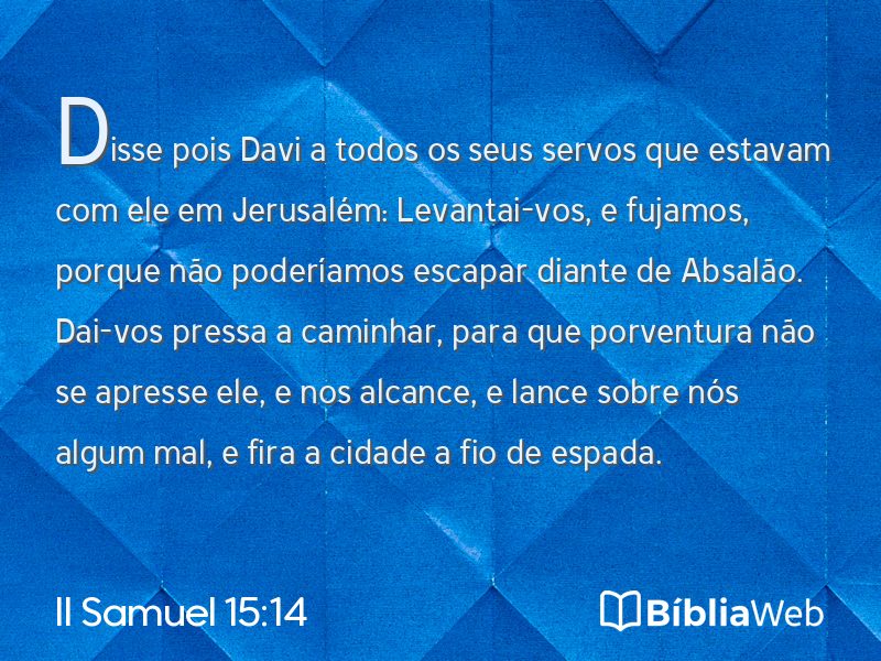 II Samuel 15:14 em imagem para compartilhar