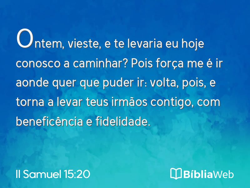 II Samuel 15:20 em imagem para compartilhar