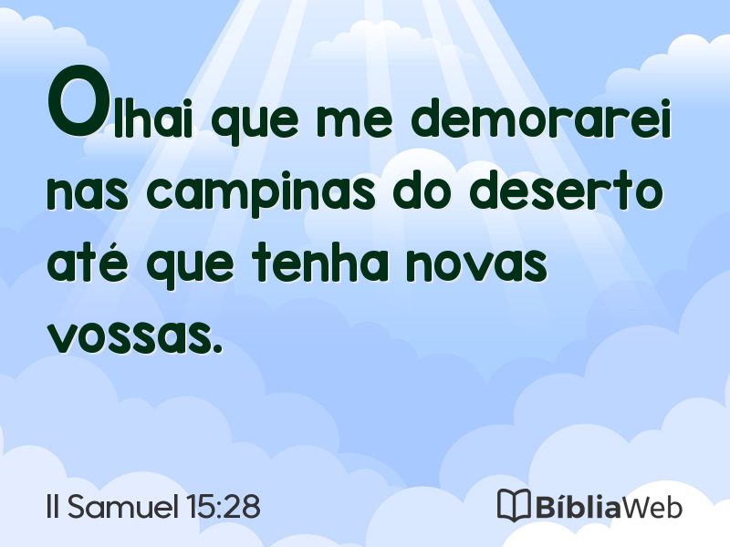 II Samuel 15:28 em imagem para compartilhar