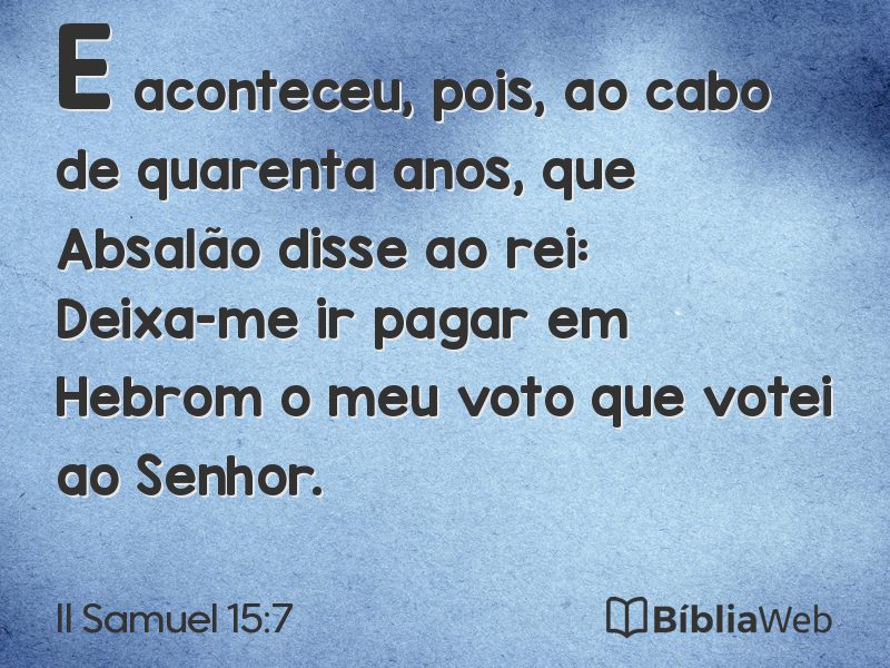 II Samuel 15:7 em imagem para compartilhar