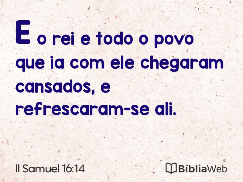 II Samuel 16:14 em imagem para compartilhar