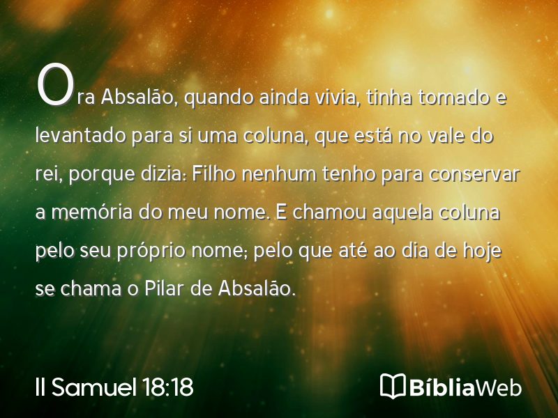 II Samuel 18:18 em imagem para compartilhar