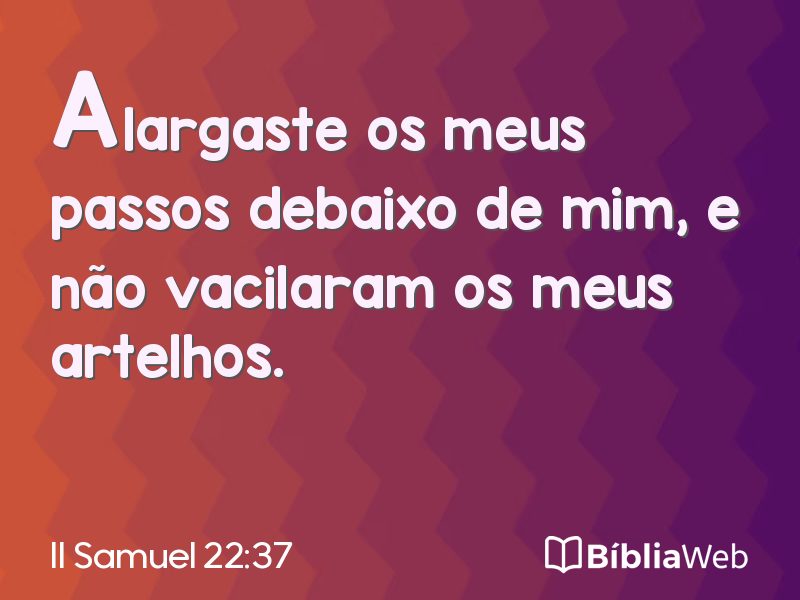 II Samuel 22:37 em imagem para compartilhar