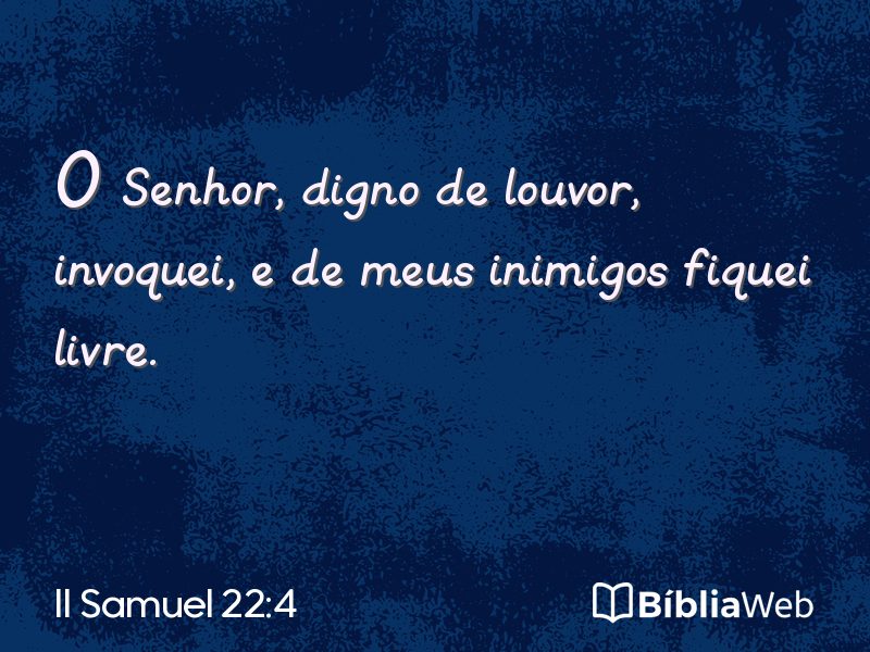 II Samuel 22:4 em imagem para compartilhar