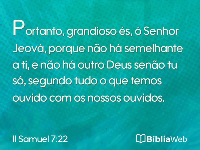 II Samuel 7:22 em imagem para compartilhar