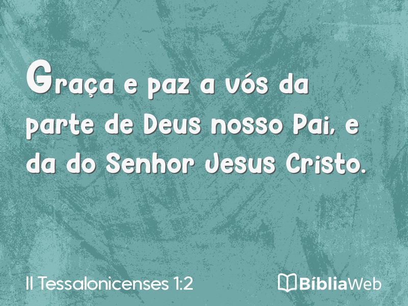 II Tessalonicenses 1:2 em imagem para compartilhar