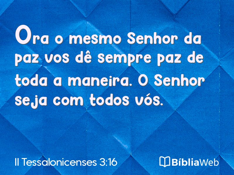 II Tessalonicenses 3:16 em imagem para compartilhar