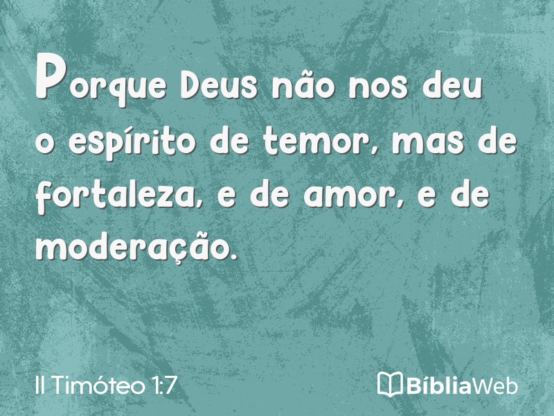 II Timóteo 1:7 em imagem para compartilhar