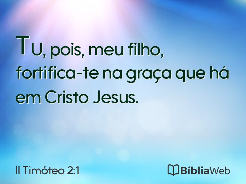 II Timóteo 2:1 em imagem para compartilhar