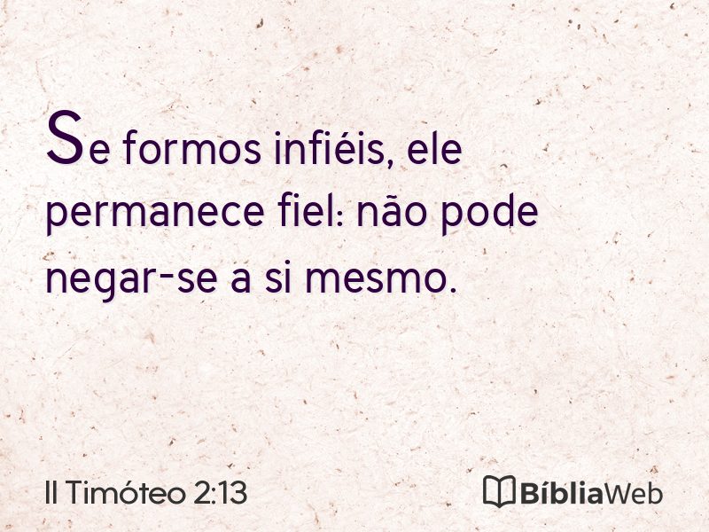 II Timóteo 2:13 em imagem para compartilhar