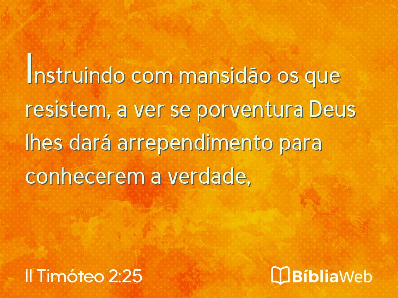 II Timóteo 2:25 em imagem para compartilhar