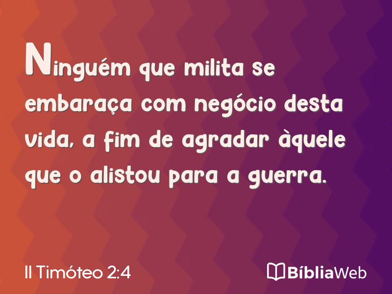 II Timóteo 2:4 em imagem para compartilhar