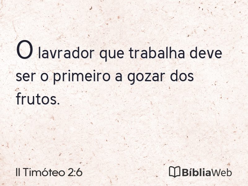 II Timóteo 2:6 em imagem para compartilhar