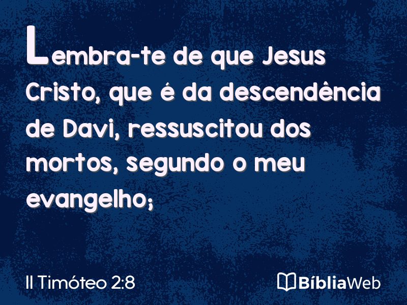 II Timóteo 2:8 em imagem para compartilhar