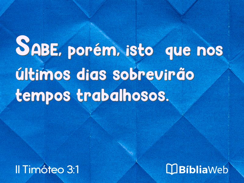 II Timóteo 3:1 em imagem para compartilhar
